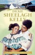 Dickie di Sheelagh Kelly edito da Harpercollins Publishers