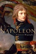 Bell, D: Napoleon: A Concise Biography di David Bell edito da OUP USA
