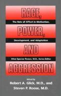 Rage, Power, and Aggression edito da Yale University Press