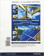 Mathematics for the Trades: A Guided Approach Books a la Carte Edition di Robert A. Carman, Hal M. Saunders edito da Pearson