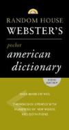 Random House Webster's Pocket American Dictionary di Random House edito da RANDOM HOUSE