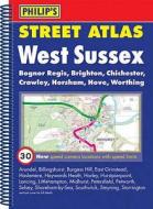 Philip\'s Street Atlas West Sussex edito da Octopus Publishing Group