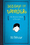 365 Days of Wonder di R. J. Palacio edito da Random House Children's