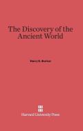 The Discovery of the Ancient World di Harry E. Burton edito da Harvard University Press