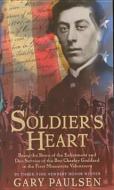 Soldier's Heart di Gary Paulsen edito da PERFECTION LEARNING CORP