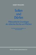 Sollen und Dürfen di E. Spiegelberg edito da Springer Netherlands