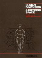 Human Dimension And Interior Space di Julius Panero, Martin Zelnik edito da Watson-Guptill Publications