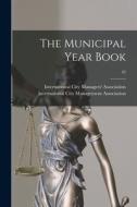 The Municipal Year Book; 42 edito da LIGHTNING SOURCE INC