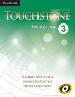 Touchstone Level 3 Workbook di Michael J. McCarthy, Jeanne McCarten, Helen Sandiford edito da Cambridge University Press