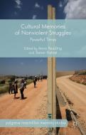 Cultural Memories of Nonviolent Struggles di A. Reading edito da Palgrave Macmillan