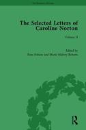 The Selected Letters Of Caroline Norton edito da Taylor & Francis Ltd