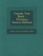 Canada Year Book edito da Nabu Press