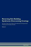 Reversing Sick Building Syndrome di Health Central edito da Raw Power