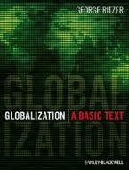 Globalization di George Ritzer edito da John Wiley And Sons Ltd