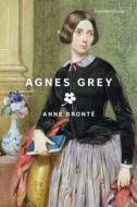 Agnes Grey di Anne Bronte edito da UNION SQUARE & CO