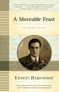 Moveable Feast. The Restored Edition di Ernest Hemingway edito da Simon + Schuster Inc.