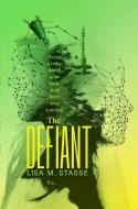 The Defiant: The Forsaken Trilogy di Lisa M. Stasse edito da SIMON & SCHUSTER BOOKS YOU