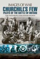 Churchill's Few di Andy Saunders edito da Pen & Sword Books Ltd