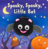 Spooky, Spooky, Little Bat di Parragon Books edito da Parragon