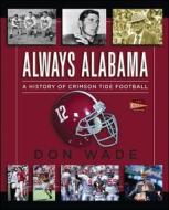 Always Alabama di Don Wade edito da Touchstone Books