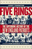 Five Rings di Jerry Thornton edito da University Press of New England