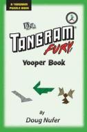 Tangram Fury Yooper Book di Doug Nufer edito da Createspace