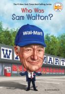 Who Was Sam Walton? di James Buckley, Who Hq edito da PENGUIN WORKSHOP