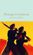 Homage To Catalonia di George Orwell edito da Pan Macmillan