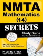NMTA Mathematics Secrets: NMTA Test Review for the New Mexico Teacher Assessments edito da Mometrix Media LLC
