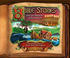 Bible Stories and the Miracle of Hanukkah di Doni Zasloff edito da Dreamscape Media