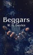 Beggars di William H. Davies edito da LUSHENA BOOKS INC