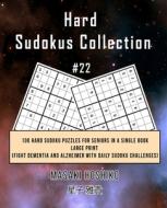 Hard Sudokus Collection #22 di Masaki Hoshiko edito da Bluesource And Friends