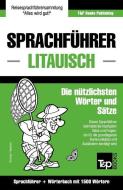 Sprachfuhrer Deutsch-Litauisch Und Kompaktworterbuch Mit 1500 Wortern di Andrey Taranov edito da T&p Books Publishing Ltd