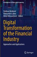 Digital Transformation of the Financial Industry edito da Springer International Publishing