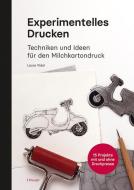 Experimentelles Drucken di Laura Vidal edito da Haupt Verlag AG