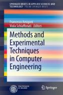Methods and Experimental Techniques in Computer Engineering edito da Springer International Publishing
