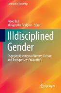 Illdisciplined Gender edito da Springer International Publishing