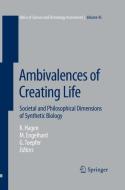 Ambivalences of Creating Life edito da Springer International Publishing