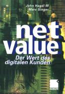 Net Value di John Hagel III., Marc Singer edito da Gabler Verlag