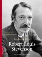 Robert Louis Stevenson di Michael Rölcke edito da Deutscher Kunstverlag