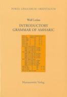 Introductory Grammar of Amharic di Wolf Leslau edito da Harrassowitz