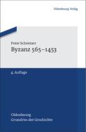 Byzanz 565-1453 di Peter Schreiner edito da Gruyter, de Oldenbourg