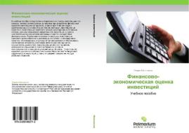 Finansovo-ekonomicheskaya Otsenka Investitsiy di Mel'nikov Roman edito da Palmarium Academic Publishing