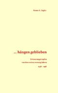... hängen geblieben di Hanns G. Zagler edito da Books on Demand