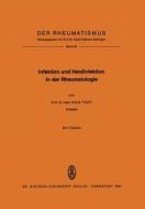 Infektion und Herdinfektion in der Rheumatologie di Hans Tichy edito da Steinkopff Dr. Dietrich V