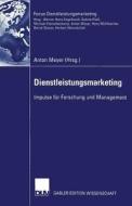 Dienstleistungsmarketing edito da Deutscher Universitätsverlag