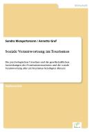 Soziale Verantwortung im Tourismus di Sandra Wengertsmann, Annette Graf edito da Diplom.de