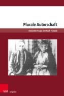 Plurale Autorschaft edito da V & R Unipress GmbH
