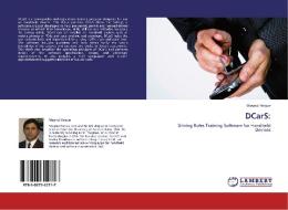 DCarS: di Moynul Haque edito da LAP Lambert Academic Publishing