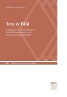 Text und Bild di Manfred Muckenhaupt edito da Gunter Narr Verlag